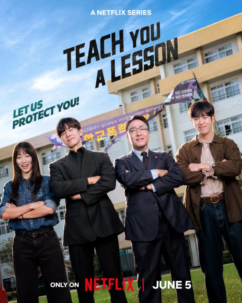Teach You a Lesson gây chú ý với cách tiếp cận mạnh tay đối với bạo lực và bất công trong trường học