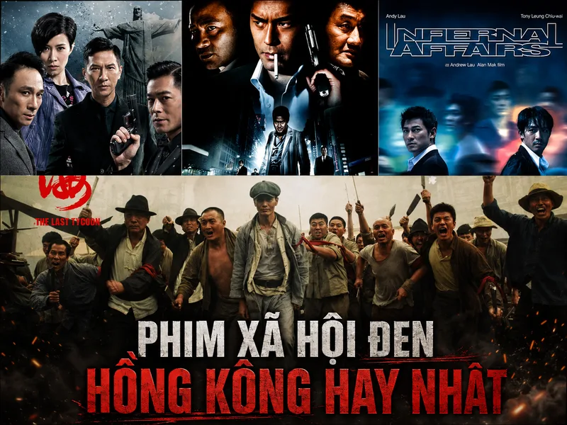 Phim xã hội đen Hồng Kông hấp dẫn nhờ những cuộc đấu trí căng thẳng, nhân vật nhiều chiều và chủ đề về nghĩa khí, quyền lực, phản bội.